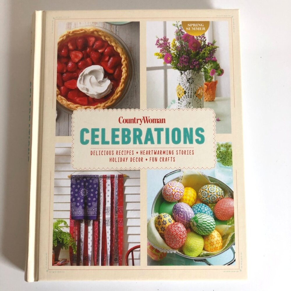 CountryWoman Celebrations Hardcover Book Recipes Stories Holiday Decor Crafts